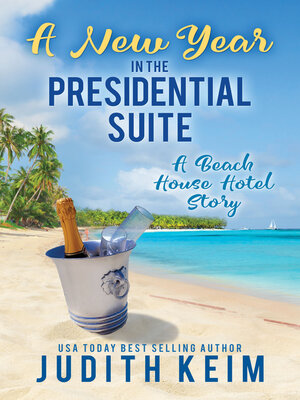 cover image of A New Year In the Presidential Suite